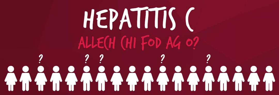 Ynglyn â Hepatitis C